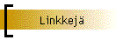 Linkkej�